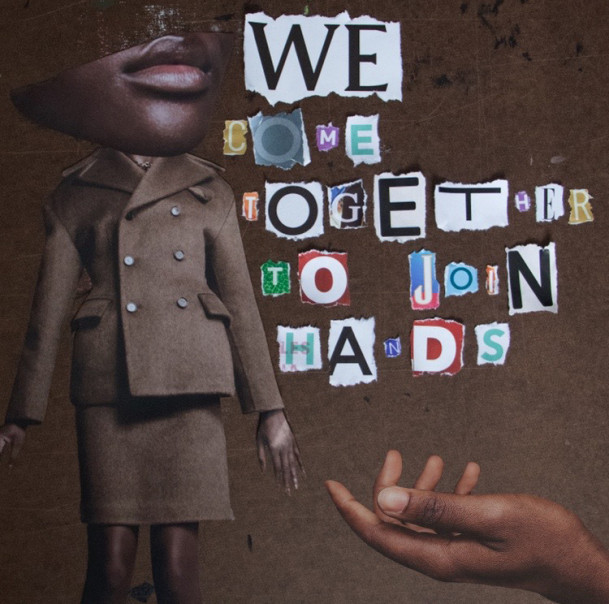 A woman in a suit with no eyes, and a collage of the words We come together to join hands.