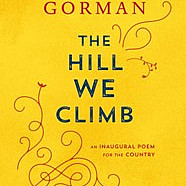 Revisiting The Hill We Climb