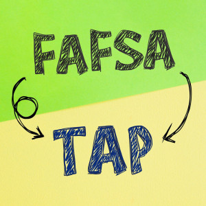 FAFSA / TAP