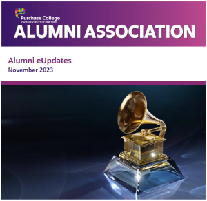 Banner and image for the November 2023 Purchase College Alumni eNewsletter