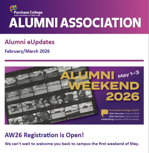 Banner and lead story for the February/March 2026 edition of the Purchase College Alumni Association monthly e-newsletter