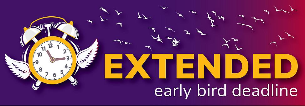 Early Bird Deadline Extended Alarm clock with wings and an illustration of flying birds with the extended in capital letters and early bird deadline in lowercase