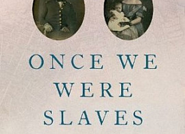Once We Were Slaves Book Cover