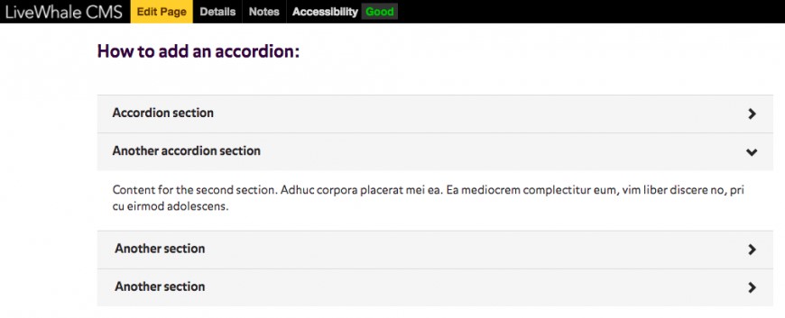 The belove example shows an accordion in both states – the first is closed, and the second is open - and showing its content. When in an “open” state, the “down arrow” can be used to close that section.