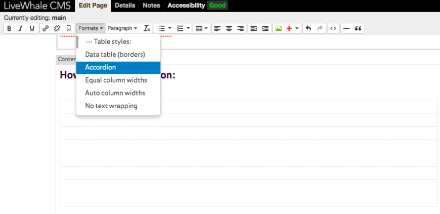Once you've inserted your table, place your cursor/click into the table and go to the Formats drop- down menu and select Accordion.