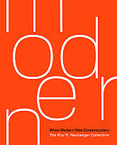 A book cover with a graphic layout of the letters m o d e r n along with When Modern Was Contemporary: The Roy R. Neuberger Collection..