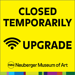 The Neuberger Museum of Art will be closed temporarily during the summer of 2019 for a wiring upgrade