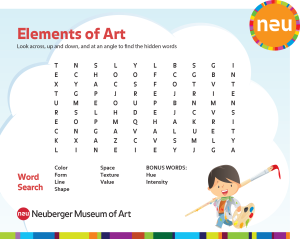 Look up, down and at an angle to find these hidden words describing the Elements of Art.