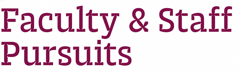 Faculty & Staff Pursuits in Trench Slab font in burgundy color