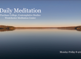 Join us for daily meditation