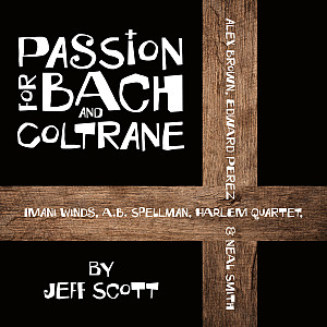 Passion for Bach and Coltrane Album Cover