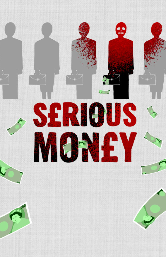 SERIOUS MONEY poster_PRT_FA22