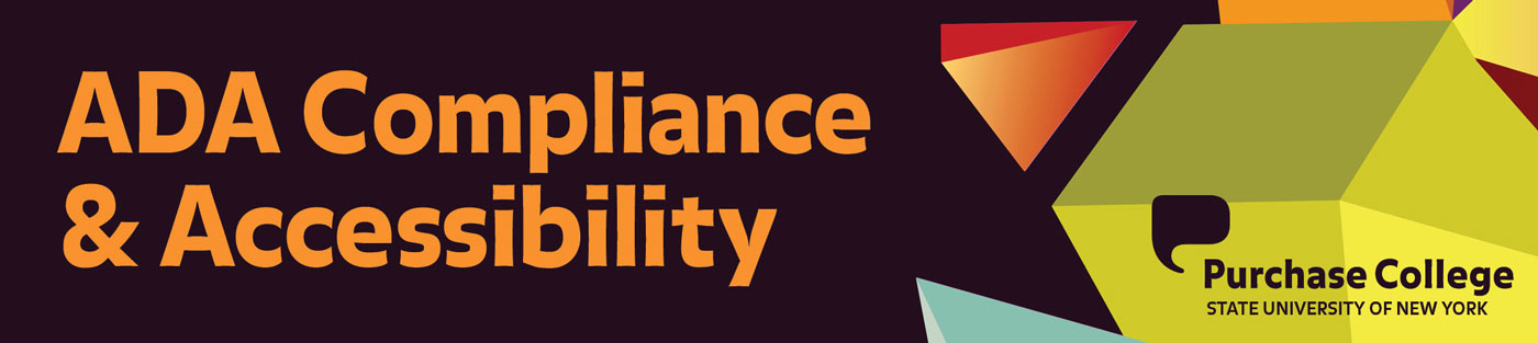 ADA Compliance and Accessibility at SUNY Purchase