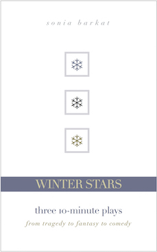Cover of Winter Stars: Three 10-Minute Plays: From Tragedy to Fantasy to Comedy by Sonia Barkat '...