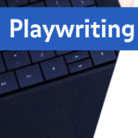 Playwriting and Screenwriting