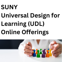 SUNY Universal Design for Learning (UDL) Online Offerings