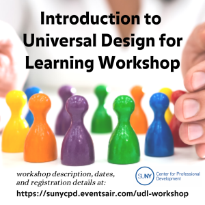 SUNY CPD Introduction to Universal Design for Learning Workshop