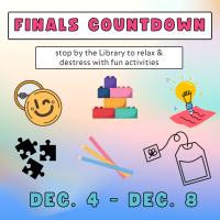 Buttons, legos, games, puzzles, colored pencils and tea bags illustrate the finals activities happening December 4th to 8th at the Library