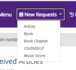 Screenshot of the ILLiad New Requests webpage listing request form options: Article, Book, Book Chapter, CD/DVD/LP, and Music Score.