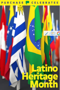 Latin American flags with text: Purchase Celebrates Latino Heritage Month