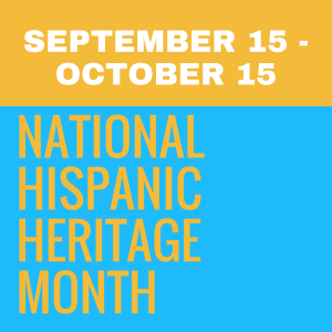 National Hispanic Heritage Month