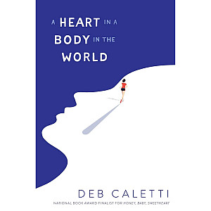 First book club selection: A Heart in a Body in the World